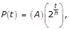 P of t equals A times 2 to the power of t over h